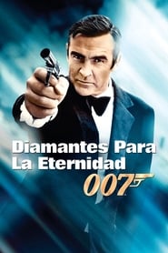 James Bond: Los Diamantes son Eternos (1971) 1080p Latino