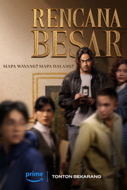 Rencana Besar постер