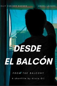 Poster for Desde el balcón