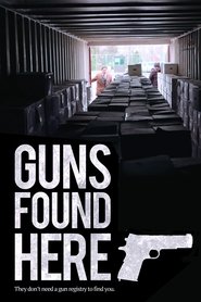 Guns Found Here (2018) Guns Found Here (2018)