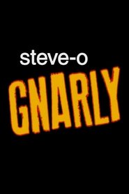 Steve-O: Gnarly (2020)