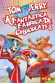 Image Tom & Jerry: A Fantástica Fábrica de Chocolates