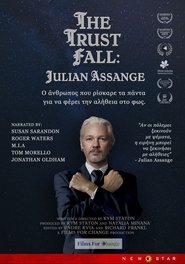 The Trust Fall: Julian Assange 2024 Δωρεάν απεριόριστη πρόσβαση