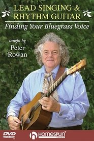 Poster Lead Singing & Rhythm Guitar: Finding Your Bluegrass Voice 1970