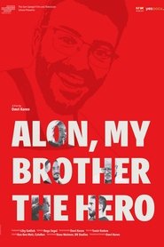 Alon My Brother the Hero (2024)