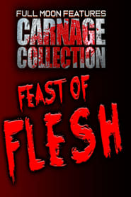 Poster Carnage Collection: Feast of Flesh