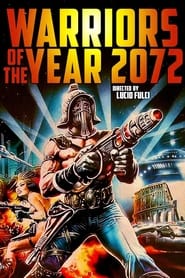 Warriors of the Year 2072 (1984)