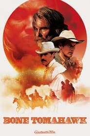 Bone Tomahawk