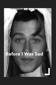 Poster Before I Was Sad 2002