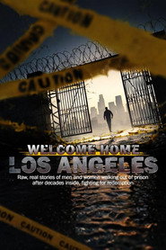 Welcome Home Los Angeles