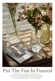 Put the Fun in Funeral (2023)