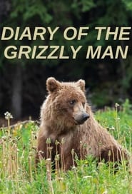 Diary Of The Grizzly Man (2022) – Television