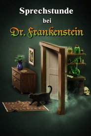 Sprechstunde bei Dr. Frankenstein
