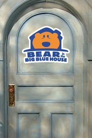 Bear in the Big Blue House Bear in the Big Blue House