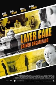 Layer Cake (Crimen organizado)