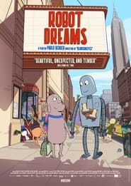 مشاهدة الأنمي Robot Dreams 2023 مترجم