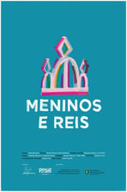 Meninos e reis (2016)