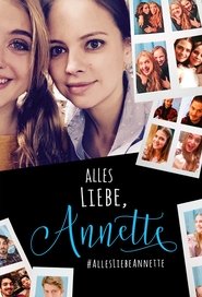 Alles Liebe, Annette (2016) Alles Liebe, Annette (2016)