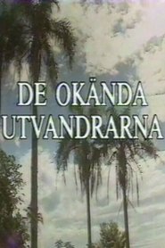 De okända utvandrarna 1991 Бесплатан неограничен приступ