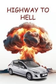 فيلم Highway to Hell 2024 مترجم