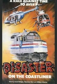 Disaster on the Coastliner постер