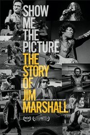 Show Me The Picture: The Story of Jim Marshall 2020 Show Me The Picture: The Story of Jim Marshall 2020