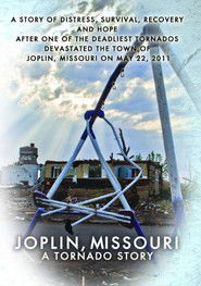 Joplin, Missouri - A Tornado Story (2012)