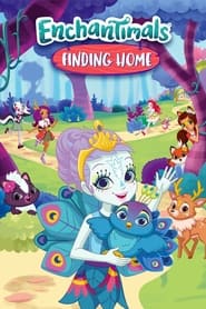 Enchantimals: Finding Home постер