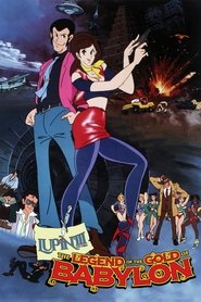 Lupin the Third: The Legend of the Gold of Babylon постер