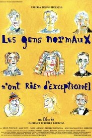 Les gens normaux n’ont rien d’exceptionnel (1993)