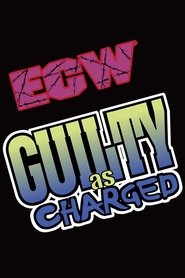 ECW Guilty as Charged 1999 (1999)