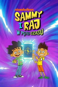 Sammy i Raj w pętli czasu
