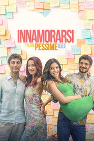 Innamorarsi e altre pessime idee постер