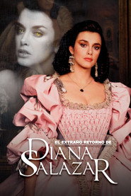 El extra&ntilde;o retorno de Diana Salazar (1988)
