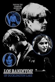 Los Banditos! of Ducklington Lake (2025)