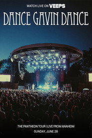 Dance Gavin Dance: The Pantheon Live from Anaheim