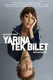 Yarına Tek Bilet (2020)