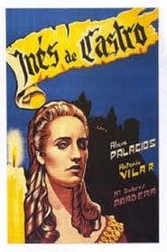 Watch Inês de Castro Full Movie Online 1945