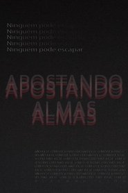 Poster Apostando Almas 2018