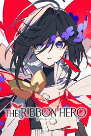 THE RIBBON HERO