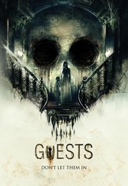 Guests (2019) HD