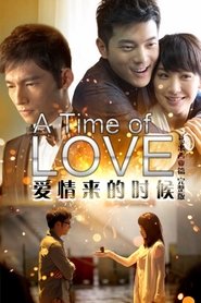 A Time of Love A Time of Love