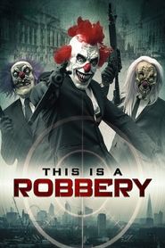 Poster This Is A Robbery