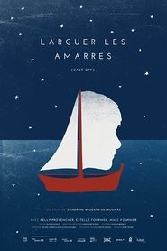 Poster Larguer les amarres