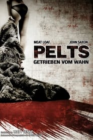 Poster Pelts - Getrieben vom Wahn