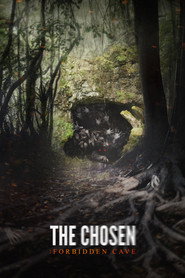 The Chosen: Forbidden Cave (2015)