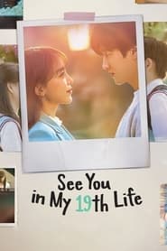 See You in My 19th Life Season 1 (Complete) (Korean Drama)