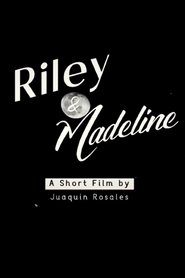 Riley & Madeline streaming