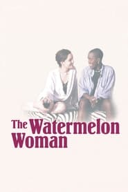 The Watermelon Woman постер