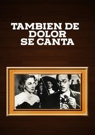 También de dolor se canta постер